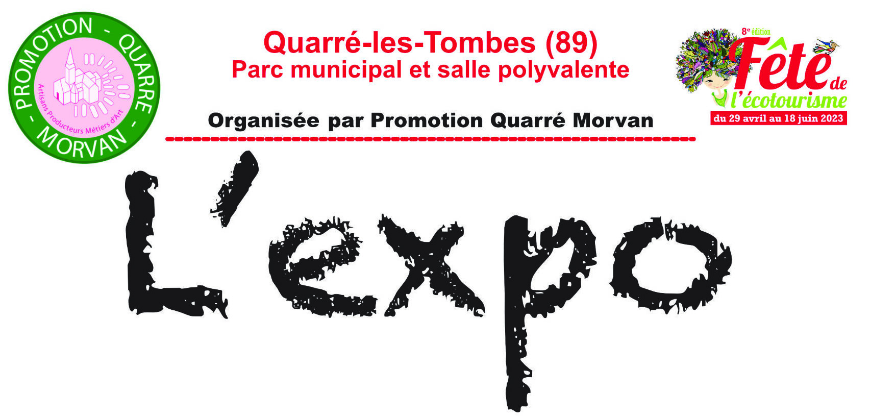 Exposition artisanale Quarré-les-Tombes Promotion Quarré Morvan